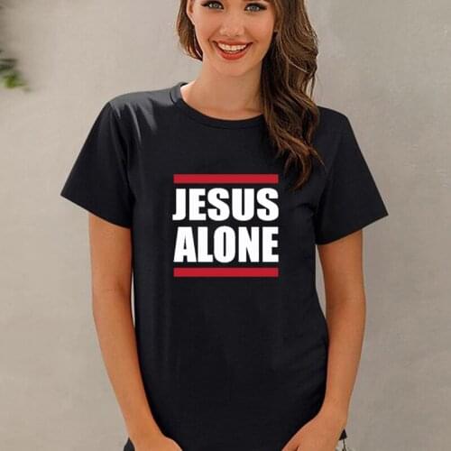 Jesus Alone Summer New Style Women T Shirt Fueled By Jesus and Cobbee Printed Black White Cotton Tee Christian Faith Tops