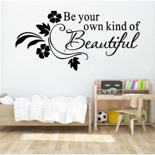 Be Your Own Kind Of Beautiful Quote Wall Stickers Vinyl Words Flower Decals Wallpaper Livingroom Bedroom Art Home Decor DW20346