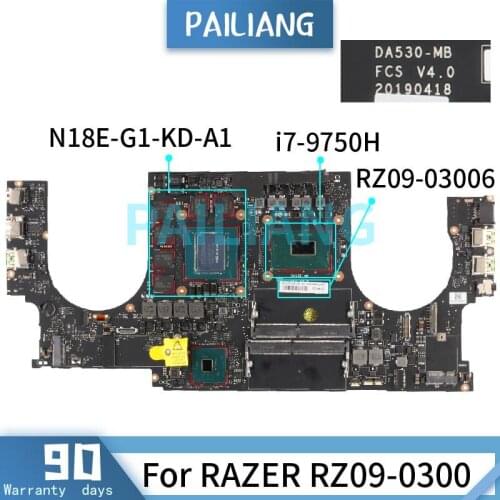PAILIANG Laptop motherboard For RAZER RZ09-0300 i7-9750H Mainboard DA530-MB SRF6U N18E-G1-KD-A1 DDR4 tesed