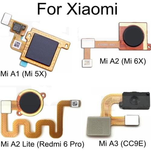 Button Back Touch ID Scanner Fingerprint Sensor Flex Cable For Xiaomi Mi A1 5X A2 6X A3 CC9E A2 Lite 6 Pro Phone Parts