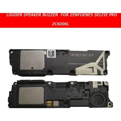 Original Rear Louder Speaker Module For Asus Zenfoene5 SELFIE Pro ZC600KL 6 In Buzzer Ringer Flex Cable Replacement Repair Parts
