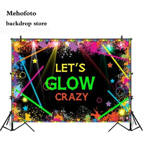 Mehofoto Lets Glow Crazy Party Decoration Banner Neon Splatter Supplies Photo Booth Vinyl Black Background 7x5ft favor 197