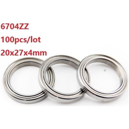 100pcs/lot 6704ZZ 6704 ZZ 6704Z 20x27x4mm Double metal cover Deep Groove Ball Bearing 20*27*4mm