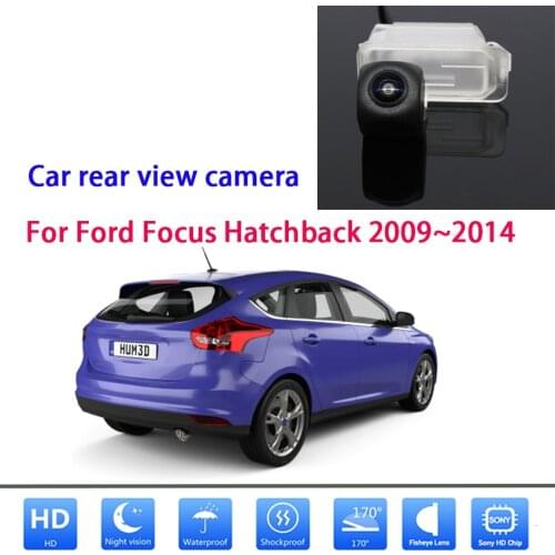 Ford Focus Hatchback 2009~2014 Reversing Camera CCD Full HD Night Vision Parking Lot Rear View Camera