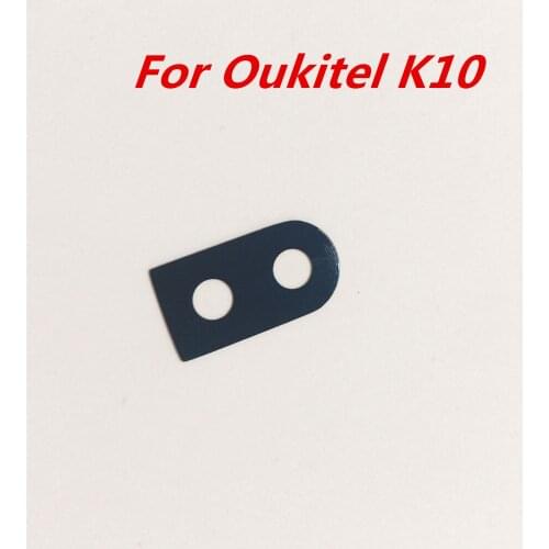 New Original For Oukitel K10 6.0'' Phone Rear Back Camera Lens Glass Spare Part Screen Protective For Oukitel K10