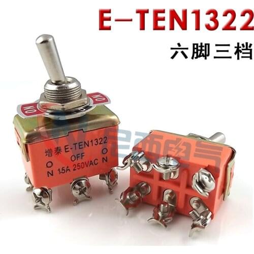 10PCS E-TEN1322 ON-OFF-ON 3 Position 6 Pins Toggle Switch 15A 250VAC Power Rocker Switch