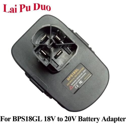 BPS18GL 18V To 20V Battery Adapter for Black Decker For Stanley 20V Lithium Battery To Nickel Li-Ion For CRAFTSMAN Batteries