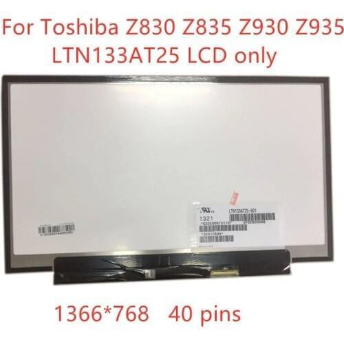 For Toshiba Z830 Z835 Z930 Z935 LCD Screen matrix LTN133AT25 501 T01 601 LTN133AT25-601 LED original Display