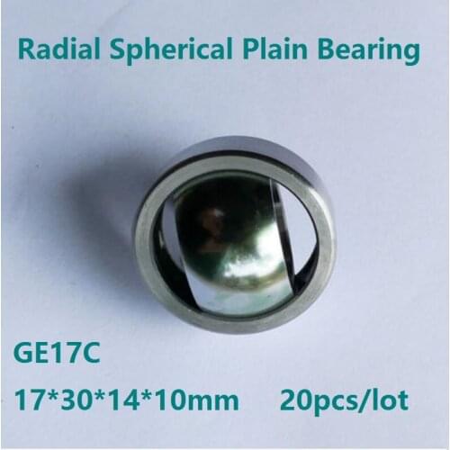 20pcs/lot GE17C GE17UK 17mm Radial Shaft Spherical Plain Bearing with Self-Lubrication