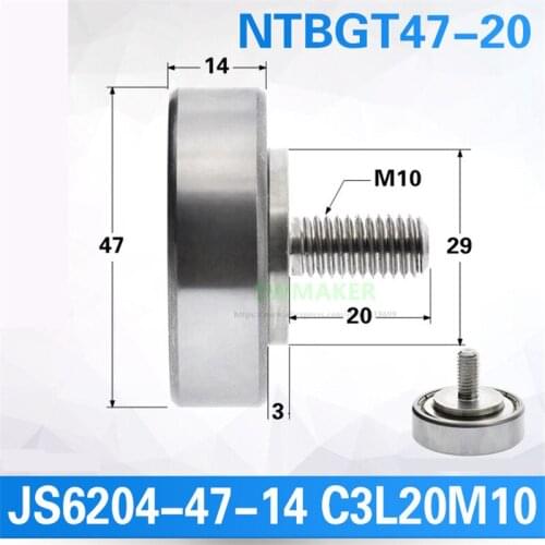1pcs NTBGT47-20 External Thread Bearing, Misumi NTBG Series M10 Thread Screw with Screw, 6204 Bearing