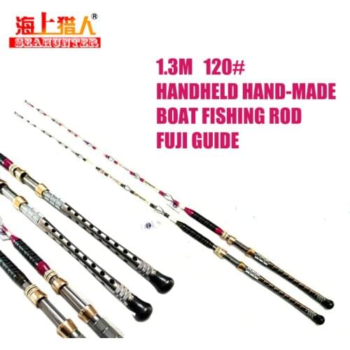 Xigongfang Handheld Hand-Made Boat Fishing Rod FUJI Guide 1.3m 120# Spinning Jigging