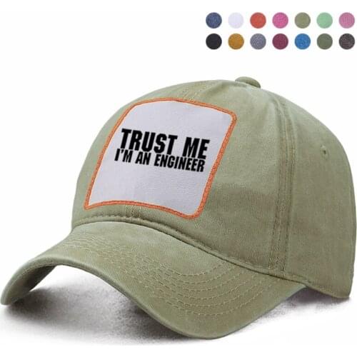Trust Me I'm An Engineer Baseball Cap Dad Trucker Brand Snapback Hat Woman Berets Ponytail Caps Boinas Casquette Gorras Bob Hats