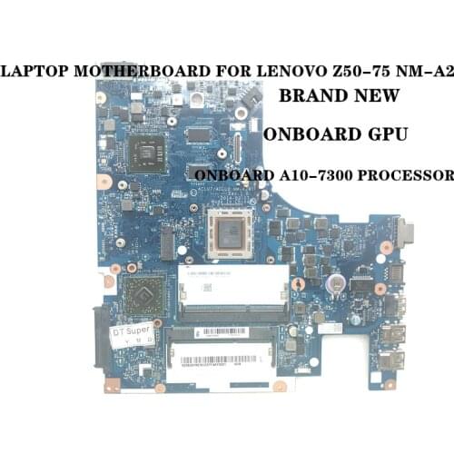 FAST SHIPPING ,100% NEW ,ACLU7/ALCU8 NM-A291 Z50-75 LAPTOP MOTHERBOARD FOR LENOVO Z50-75 MAINBOARD ,PROCESSOR A10-7300 +GPU