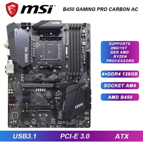 B450 GAMING PRO CARBON AC For MSI AMD B450 B450M AM4 Motherboard ddr4 dual channel M.2 USB3.0 PCIE 3rd Gen x16 Slot Game PC Used