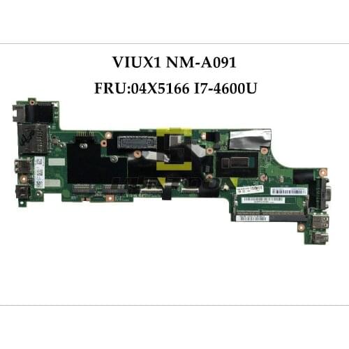 High quality Brand New FRU:04X5166 for Lenovo Thinkpad X240 Laptop Mainboard VIUX1 NM-A091 I7-4600U DDR3L 100% Fully Tested