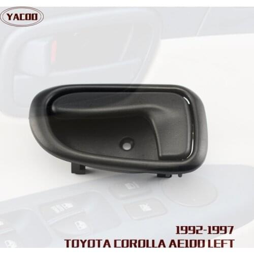 1PCS LEFT INTERIOR DOOR HANDLE FOR TOYOTA COROLLA AE100 1993-1996 OEM :69206-12130