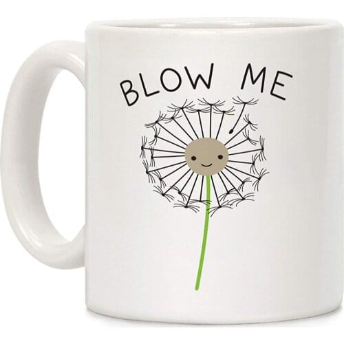 Blow Me Dandelion White 11 Ounce Ceramic Coffee Mug