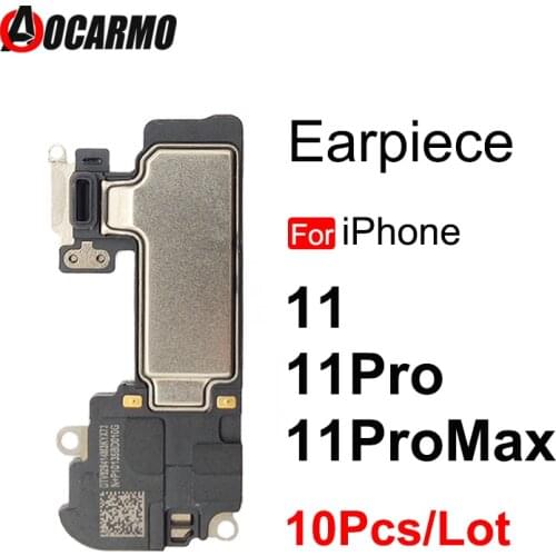 10Pcs/Lot For iPhone 11 / 11 Pro / 11 Pro Max 11ProMax Top Earpiece Ear Speaker