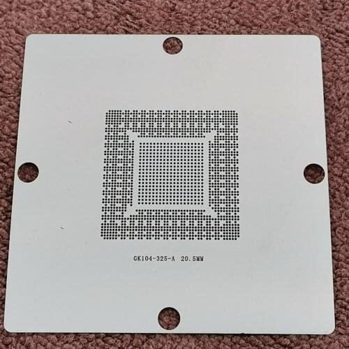 BGA Stencil For GK104-325-A2 N13E-GT-W-A2 N13E-GTX-A2 N14E-GTX-A2 GK104-400-A2 GK104-200-KD-A2 GK104-300-KD-A2 Direct Heat 90*90