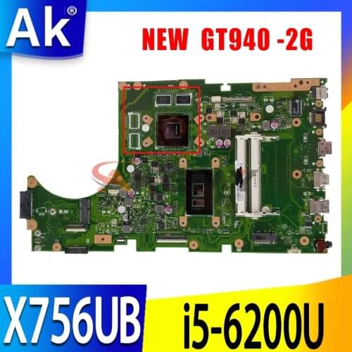 X756UB MAIN_BD./i5-6200U/AS 2G VRAM DDR3 X756UB Mainboard For Asus X756U X756UXM K756U X756UB laptop motherboard test ok