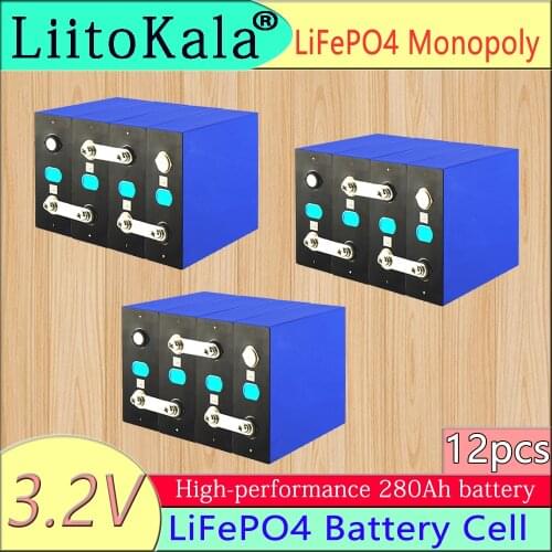 12pcs LiitoKaLa 3.2V Lifepo4 280Ah high-capacity batteries, energy storage and backup power generation 3.2V280Ah "A" level