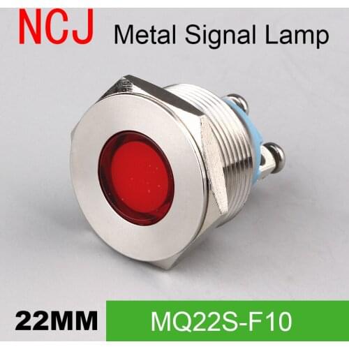 NCJ 22mm Metal LED Signal lamp Indicator pilot Warning light Signalization boat car panel dashboard 3V 6V 12V 24V 110V 220V