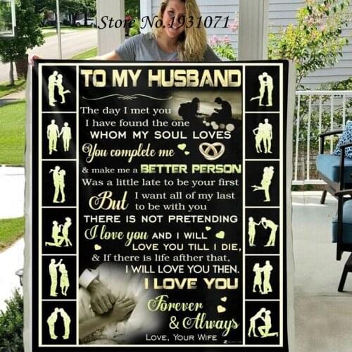 Gift Letter To My Husband 3D Printed Fleece Blanket for Beds Thick Quilt Fashion Throw Blanket From Your Wife 112