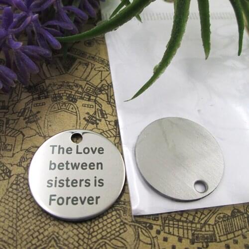 20pcs--" the love between sisters is forever"stainless steel charms 5 styles for choosing DIY Charms for necklace bracelets