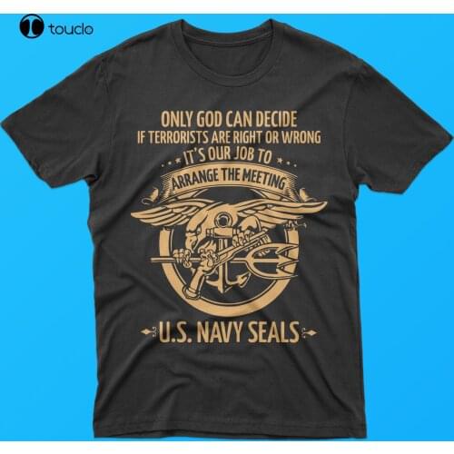 New U.S. Navy Seal Military - We Arrange The Meeting T-Shirt Tee Shirt S-5Xl