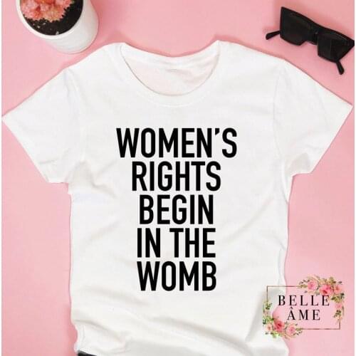 Womens rights begin in the womb Choose Life shirt It'a a child not a choice rights unborn lives matter top t shirt for women