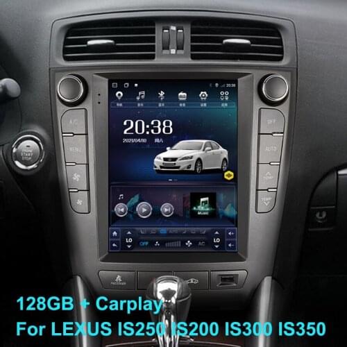 10.4" Vertical Screen Android 10 Car Radio For LEXUS IS250 IS200 IS300 IS350 Multimedia Video Player Stereo GPS Navigation 2Din