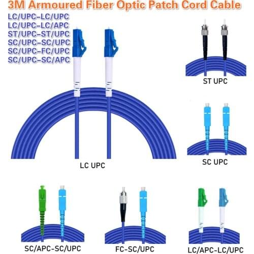 Armoured LC ST SC /UPC - LC SC FC UPC /APC Fiber Optic Patch Cord Cable 3.0mm SC APC SM SX 3M FTTH G652D 5PCS /lot