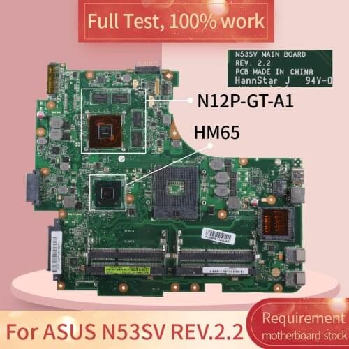 For ASUS N53SV REV.2.2 HM65 N12P-GT-A1 DDR3 Notebook motherboard Mainboard full test 100% work