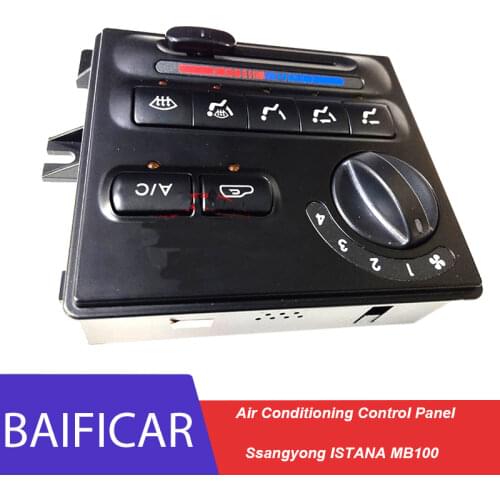 Baificar New Genuine Air Conditioning Climate Heater Control A/C Heater Control Panel For Ssangyong ISTANA MB100