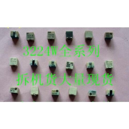 USED 3224W-1-102E 0.25W 1/4W 1K 3224W-1-501E 500R 3224W-1-100E 10R 3224W 3224W-1-503E 50K 3224W-1-205E 2M Trimmer Resistors