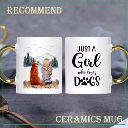 DIY Mug Girl and Dog Coffee Mugs Cup Pet Gift DIY Custom Made Life Is Better with Dogs KTNV-002