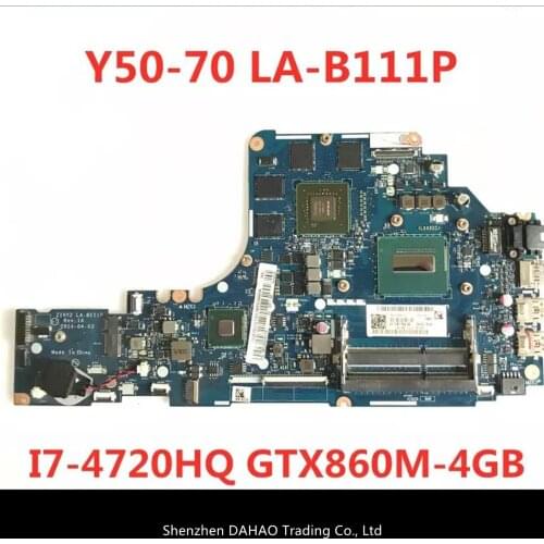 ZIVY2 LA-B111P Laptop motherboard for Lenovo Y50 Y50P Y50-70 mainboard with I7-4720HQ/4710HQ GTX860M-4GB 100% TESTED OK