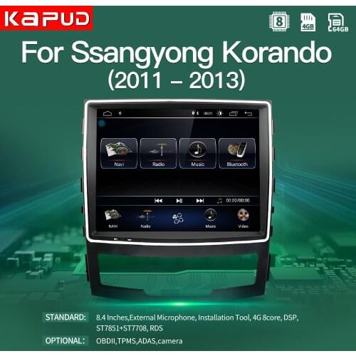 Kapud Octa-Core Android 10.0 Car Video 8.4" Navigation Player For Ssangyong Korando 2011 2012 2013 Radio Stereo BT GPS 4G Audio