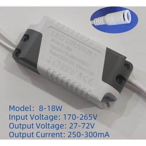 LED Driver 8-18W LED Power Supply Unit Lighting Transformers For LED Lights LED Panel Light DIY Panel Lamp Driver DC connector