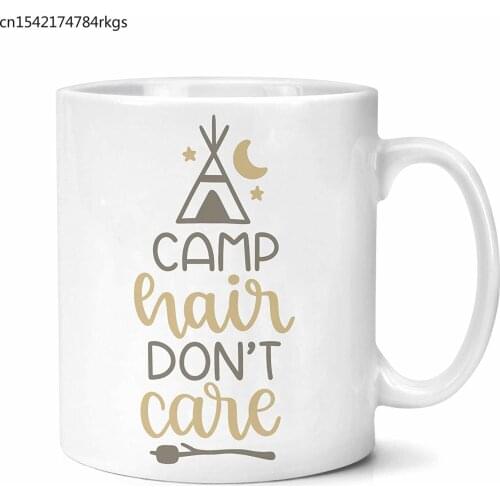 Camp Hair Don't Care Mug Camping Festival Gift