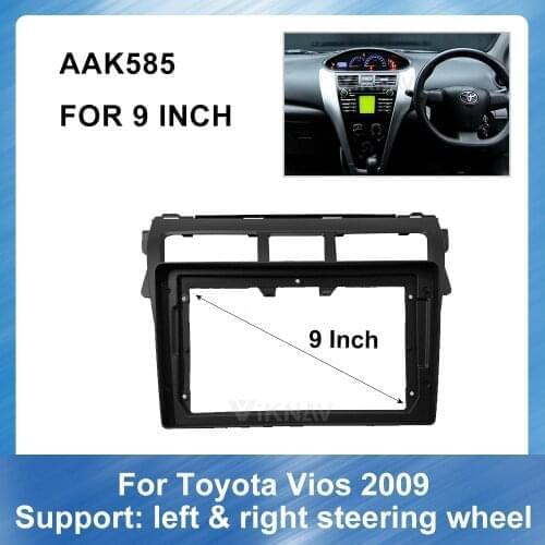 9 inch For Toyota Vios 2009 Car Stereo DVD Radio Fascia for Audio Player Panel Adapter Frame Dash Mount Installation Kit 2 DIN