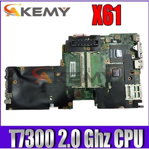 Akemy FRU 42W7770 48.4B401.011 Mainboard For Lenovo X61 Laptop Motherboard T7300 2.0 Ghz CPU DDR2