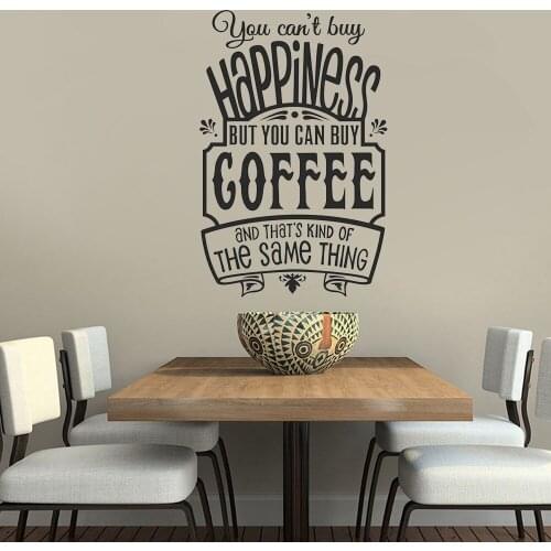 Restaurant Cafe Wall Stickers Quotes You Can't Buy Happiness But You Can Buy Coffee Wall Decals Vinyl Removable Cafe decors G121