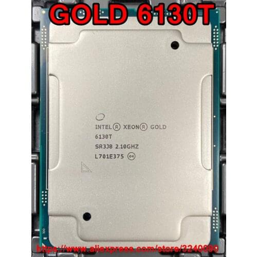 Intel Xeon GOLD 6130T QS version Gold6130t Processor 22M Cache 2.10GHz 16-cores 125W LGA3647 CPU free shipping
