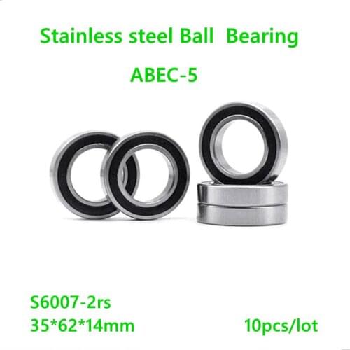 10pcs/lot S6007-2RS S6007RS ABEC-5 Stainless steel 35×62×14mm Deep Groove Ball bearing Double Rubber cover 35*62*14mm