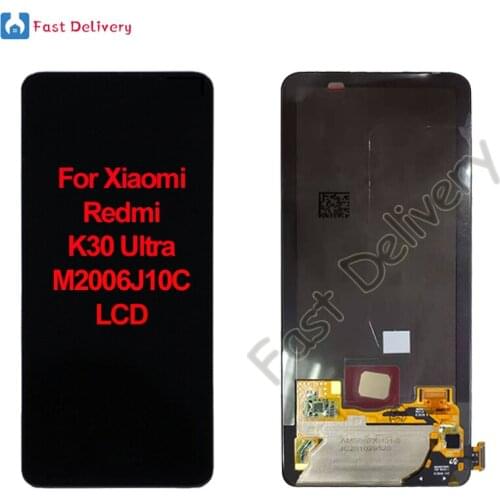 For Xiaomi Redmi K30 Ultra M2006J10C LCD Display Touch Screen Digitizer Assembly For Redmi K30 Ultra lcd Replacement Accessory