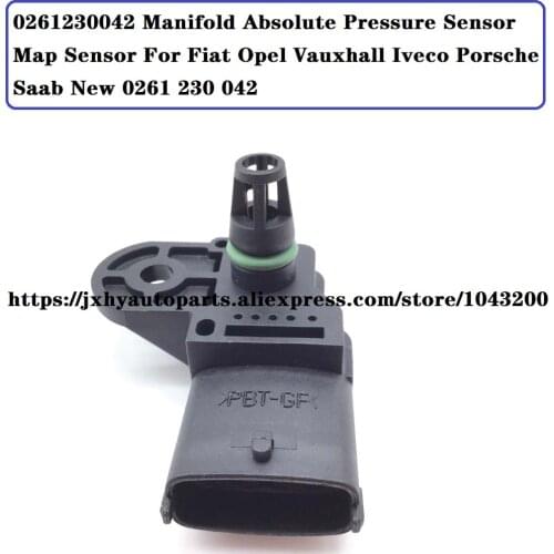 0261230042 Manifold Absolute Pressure Sensor Map Sensor For Fiat Opel Vauxhall Iveco Porsche Saab New 0261 230 042 / 504064370