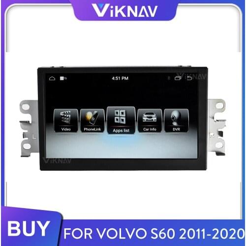 Android Car Radio for Volvo S60 2011 2012 2013-2016 2017-2020 Stereo Receiver Multimedia Player GPS Navigation Head Unit Screen