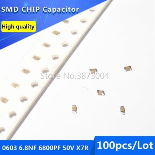 100pcs 0603 6.8NF 6800PF 50V X7R 10% SMD Chip Capacitor