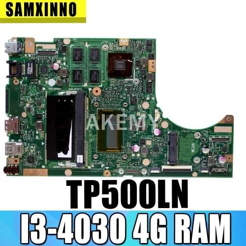 SAMXINNO For ASUS TP500LN Laotop Mainboard TP500LA TP500LN TP500LD TP500L TP500 Motherboard with I3-4030 CPU 4G RAM